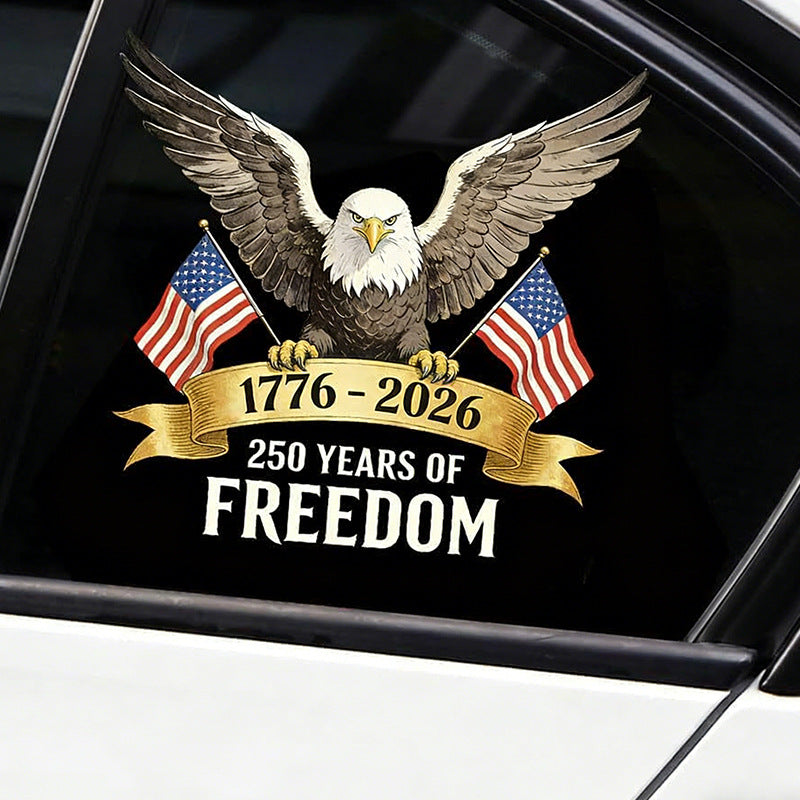 Celebrate 250 Years of Freedom – USA Patriotic Car Decal 1776–2026